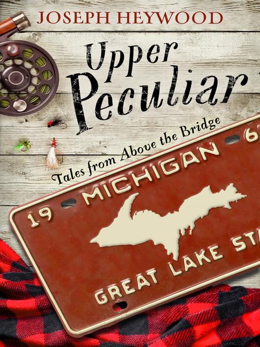 Title details for Upper Peculiar by Joseph Heywood - Wait list
